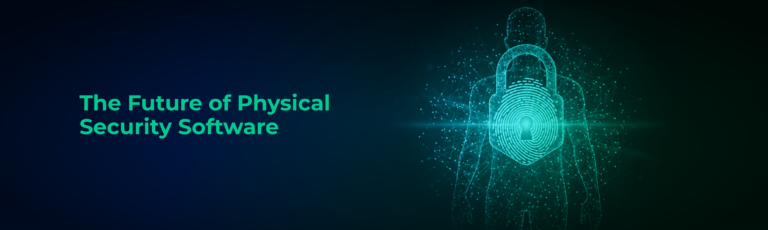 The Future of Physical Security Software - Building Open,  Identity-Centric Platforms